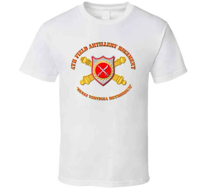 4th Field Artillery Regiment T Shirt, Premium and Hoodie