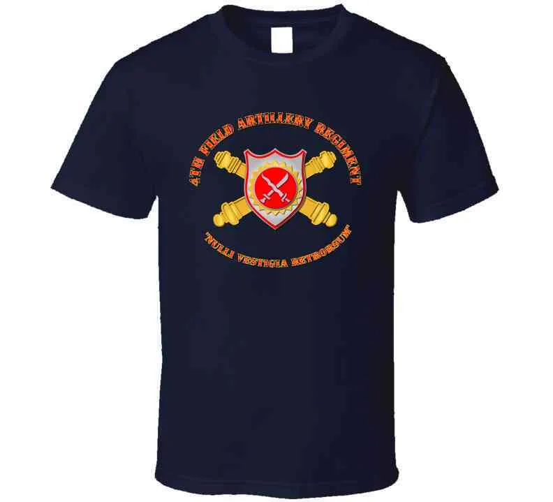 4th Field Artillery Regiment T Shirt, Premium and Hoodie