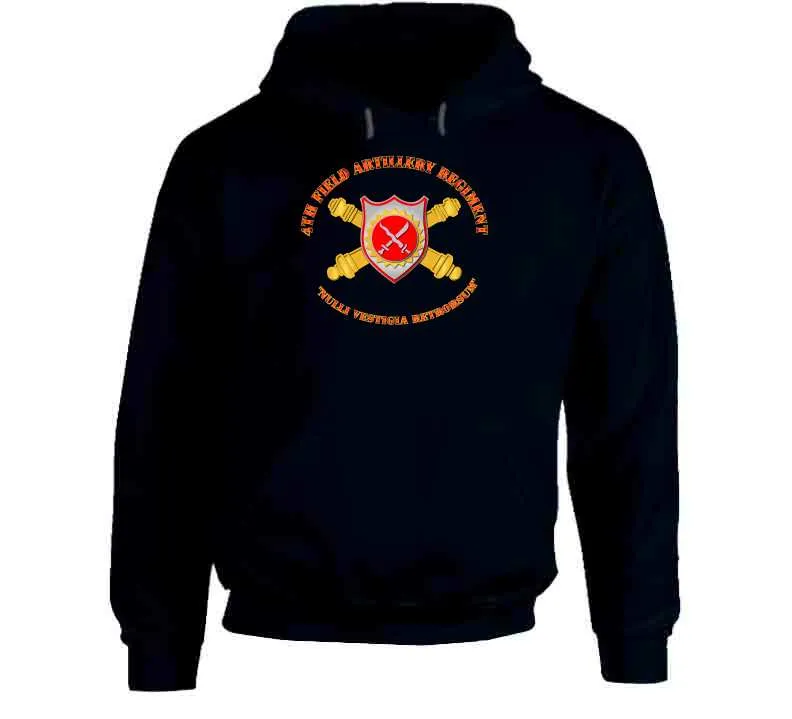 4th Field Artillery Regiment T Shirt, Premium and Hoodie