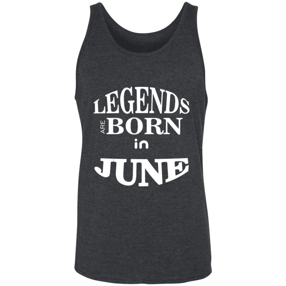 Adorable Legends Are Born In June Unisex Tank