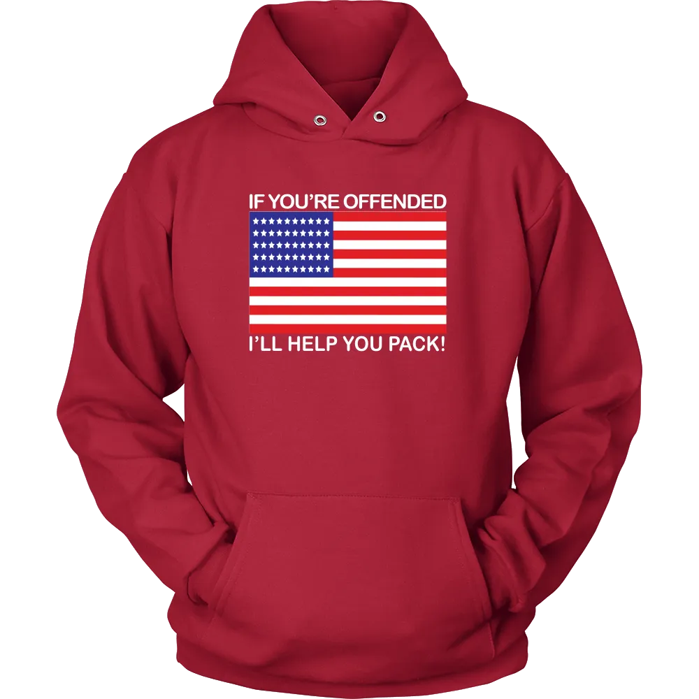 If You're Offended I'll Help You Pack! - White Lettering - T-Shirts